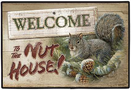 Welcome To The Nut House Doormat